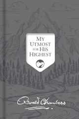 9781640700741-1640700749-My Utmost for His Highest: Updated Language Signature Edition (Authorized Oswald Chambers Publications)