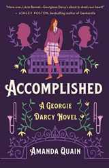 9781250817815-1250817811-Accomplished: A Georgie Darcy Novel (The Georgie Darcy)
