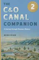 9781421415055-1421415054-The C&O Canal Companion: A Journey through Potomac History