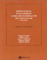 9780314235664-0314235663-Forms Manual to Accompany Cases and Materials on Oil and Gas Law (American Casebook Series)