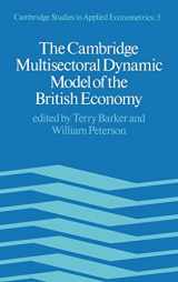 9780521330046-0521330041-The Cambridge Multisectoral Dynamic Model (Cambridge Studies in Applied Econometrics, Series Number 5)