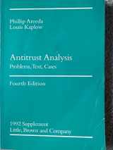 9780316050814-0316050814-Antitrust Analysis: Problems, Text, Cases