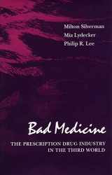 9780804716697-0804716692-Bad Medicine: The Prescription Drug Industry in the Third World