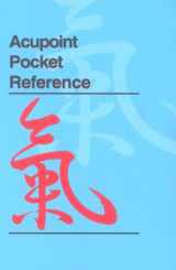 9780936185934-0936185937-Acupoint Pocket Reference