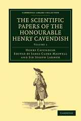 9781108018210-1108018211-The Scientific Papers of the Honourable Henry Cavendish, F. R. S (Cambridge Library Collection - Physical Sciences)