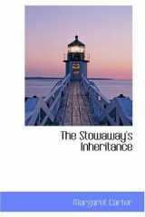 9780559652288-0559652283-The Stowaway's Inheritance