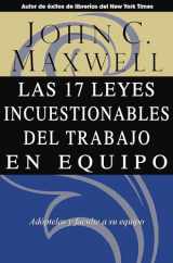 9780881137392-0881137391-Las 17 Leyes Incuestionables del trabajo en equipo (Spanish Edition)