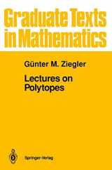 9780387943657-038794365X-Lectures on Polytopes (Graduate Texts in Mathematics, 152)