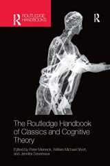 9780367732455-0367732459-The Routledge Handbook of Classics and Cognitive Theory (Routledge Handbooks of Classics and Theory)
