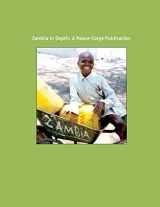 9781502359728-1502359723-Zambia in Depth: A Peace Corps Publication
