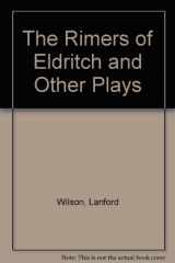 9780809012145-0809012146-The Rimers of Eldritch and Other Plays