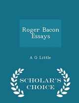 9781298349545-1298349540-Roger Bacon Essays - Scholar's Choice Edition