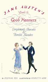 9781596912748-159691274X-Jane Austen's Guide to Good Manners: Compliments, Charades & Horrible Blunders
