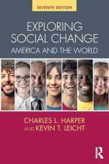 9781138054806-1138054801-Exploring Social Change: America and the World