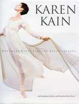9780771023200-0771023200-Karen Kain: Movement Never Lies