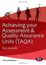 9781446274446-1446274446-Achieving your Assessment and Quality Assurance Units (TAQA) (Further Education and Skills)