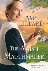 9781420151763-1420151762-The Amish Matchmaker (Paradise Valley)