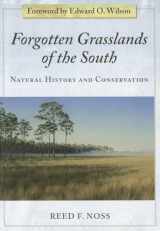 9781597264891-159726489X-Forgotten Grasslands of the South: Natural History and Conservation