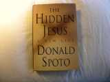 9780312192822-0312192827-The Hidden Jesus: A New Life