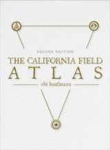 9781597145237-1597145238-The California Field Atlas: Deluxe Edition