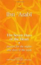 9780953451333-095345133X-The Seven Days of the Heart: Prayers for the Nights and Days of the Week