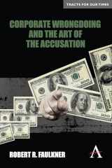 9780857287915-0857287915-Corporate Wrongdoing and the Art of the Accusation (Anthem Finance, 1)