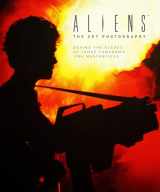 9781785651496-1785651498-Aliens: The Set Photography: Behind the Scenes of James Cameron's 1986 Masterpiece