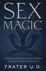 9780738731346-073873134X-Sex Magic: Release & Control the Power of Your Erotic Potential