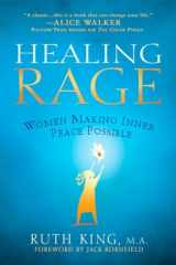9781592404063-1592404065-Healing Rage: Women Making Inner Peace Possible