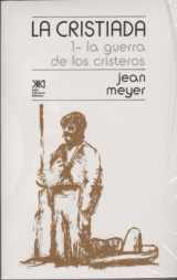 9789682319044-9682319048-La guerra de los cristeros (Spanish Edition)