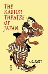 9780486406459-0486406458-The Kabuki Theatre of Japan