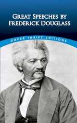 9780486498829-0486498824-Great Speeches by Frederick Douglass (Dover Thrift Editions: Black History)