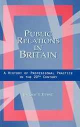 9780805838046-080583804X-Public Relations in Britain: A History of Professional Practice in the Twentieth Century