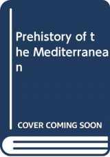 9780300027006-0300027001-Prehistory of the Mediterranean