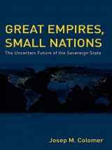 9780415437752-041543775X-Great Empires, Small Nations: The Uncertain Future of the Sovereign State