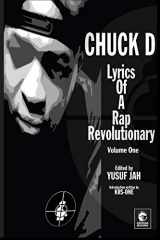 9781791764395-1791764398-Lyrics of a Rap Revolutionary: Times, Rhymes & Mind of Chuck D (Lyrics of a Rap Revolutionary Series)
