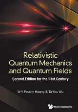 9789811221316-9811221316-Relativistic Quantum Mechanics And Quantum Fields: Second Edition For The 21St Century