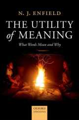9780198709831-0198709838-The Utility of Meaning: What Words Mean and Why