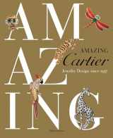 9782080300980-2080300989-Amazing Cartier: Jewelry Design since 1937