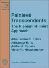 9780821836514-082183651X-Painleve Transcendents: The Riemann-hilbert Approach (Mathematical Surveys and Monographs) (Mathematical Surveys and Monographs, 128)