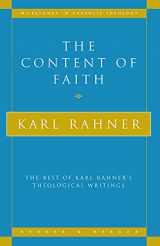 9780824527211-0824527216-The Content of Faith: The Best of Karl Rahner's Theological Writings