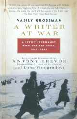 9780307275332-0307275337-A Writer at War: A Soviet Journalist with the Red Army, 1941-1945