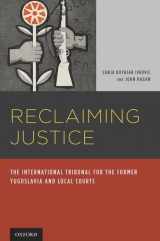 9780195340327-0195340329-Reclaiming Justice: The International Tribunal for the Former Yugoslavia and Local Courts