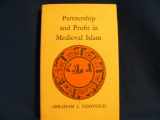9780691030845-0691030847-Partnership and Profit in Medieval Islam