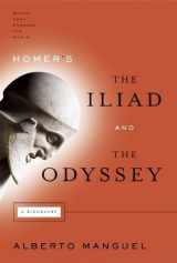 9780802143822-0802143822-Homer's The Iliad and The Odyssey: A Biography (Books That Changed the World)