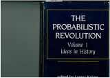 9780262111188-0262111187-The Probabilistic Revolution: Ideas in History