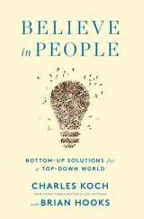 9781250200969-1250200962-Believe in People: Bottom-Up Solutions for a Top-Down World