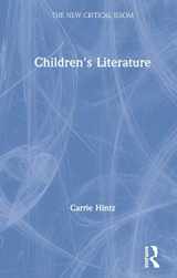9781138667945-1138667943-Children's Literature (The New Critical Idiom)