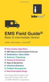 9781890495305-1890495301-EMS Field Guide: Basic & Intermediate Version (Informed)