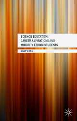 9781137533975-1137533978-Science Education, Career Aspirations and Minority Ethnic Students